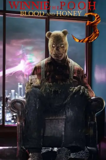 Постер до фильму"Winnie-the-Pooh: Blood and Honey 3" #600902
