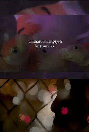 Постер до фильму"Chinatown Diptych" #1086096