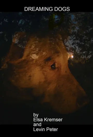 Постер до фільму "Dreaming Dogs" #1090799