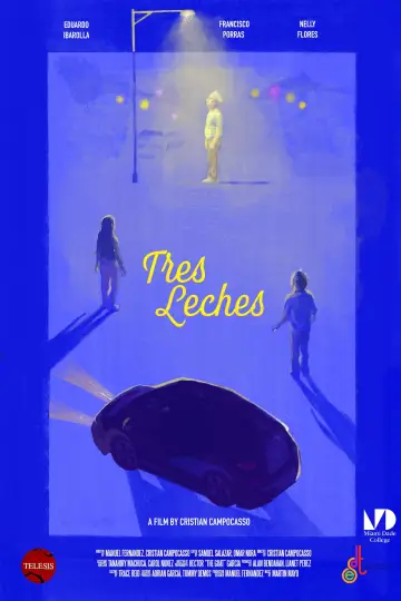 Постер до фильму"Tres Leches" #1189704