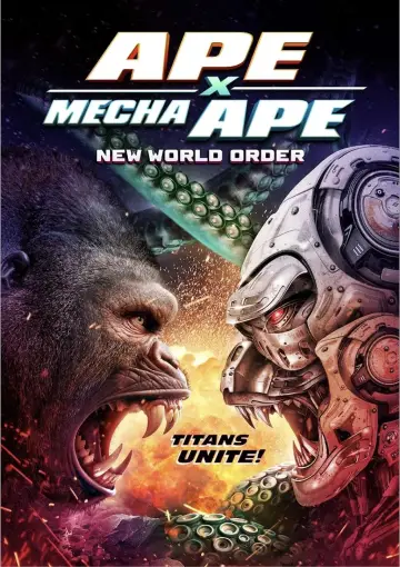 Постер до фильму"Ape X Mecha Ape: New World Order" #444486