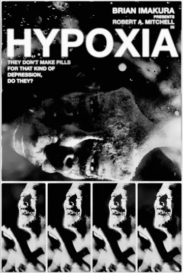 Постер до фильму"HYPOXIA" #454184
