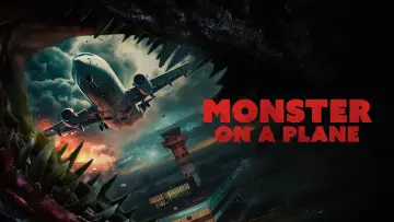 Задник до фильму"Monster on a Plane" #836894
