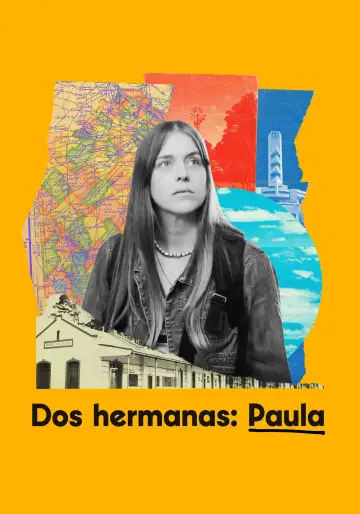 Постер до фільму "Dos hermanas: Paula" #1090818