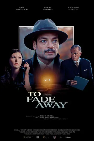 Постер до фильму"To Fade Away" #1095372