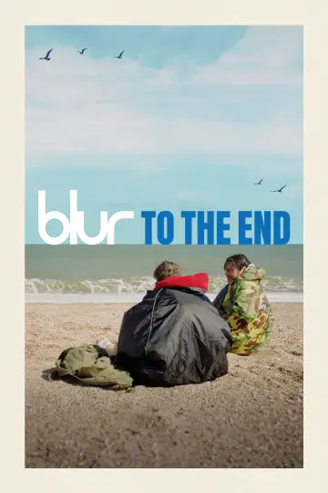 Постер до фільму "blur: To the End" #978944