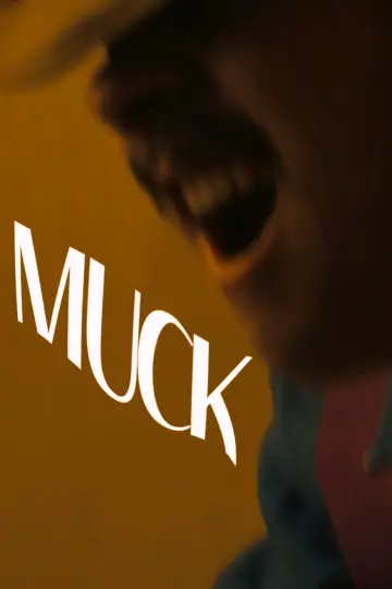 Постер до фильму"Muck" #456176