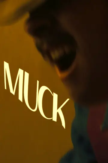 Постер до фильму"Muck" #472916
