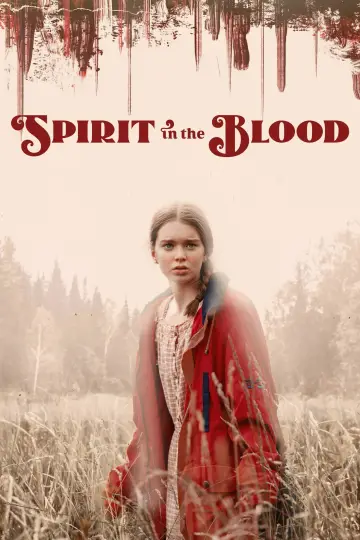 Постер до фильму"Spirit in the Blood" #705681