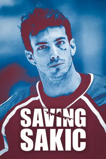 Постер до фільму "Saving Sakic" #1095581
