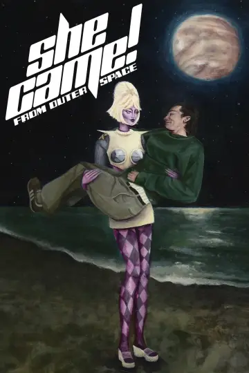 Постер до фильму"She Came! (From Outer Space)" #1107424