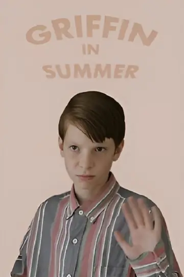 Постер до фільму "Griffin in Summer" #783008