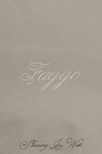 Постер до фільму "Faggo" #1521869
