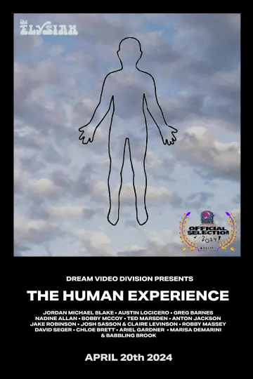 Dream Video Division Presents The Human Experience постер