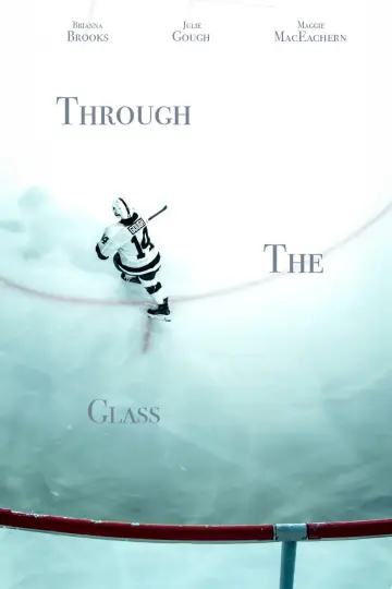Постер до фильму"Through the Glass" #1096592