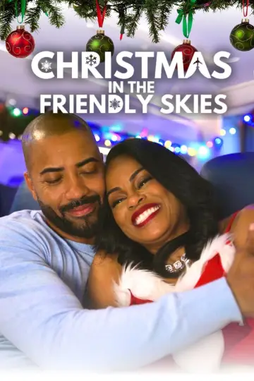 Christmas in the Friendly Skies постер