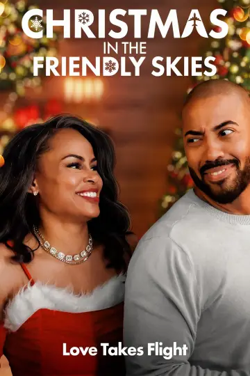 Постер до фільму "Christmas in the Friendly Skies" #1877115