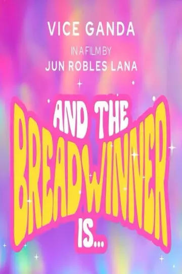 Постер до фильму"And the Breadwinner Is..." #855722