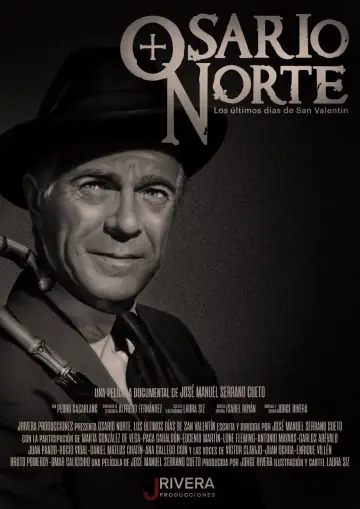 Osario Norte. Los últimos días de San Valentín постер