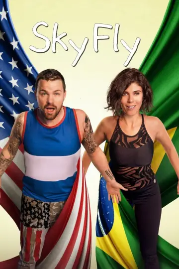 Постер до фильму"SkyFly" #1097936