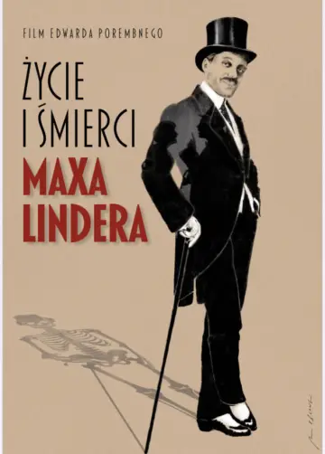 Постер до фільму "Życie i śmierci Maxa Lindera" #467532