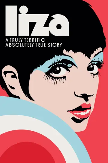 Постер до фильму"Liza: A Truly Terrific Absolutely True Story" #738512
