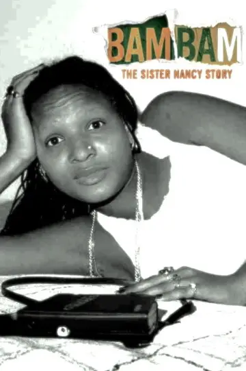 Постер до фільму "Bam Bam: The Sister Nancy Story" #1569493