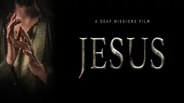 Задник до фільму "Jesus: A Deaf Missions Film" #468481