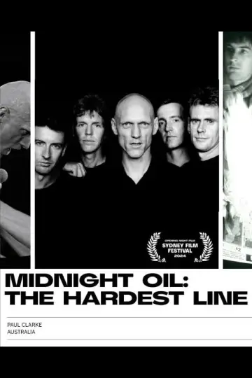 Постер до фільму "Midnight Oil: The Hardest Line" #1112424