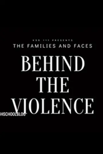 Постер до фильму"The Families & Faces Behind The Violence" #1107847