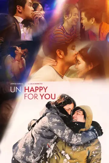 Постер до фильму"Un/Happy for You" #686108