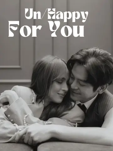 Постер до фильму"Un/Happy for You" #686109