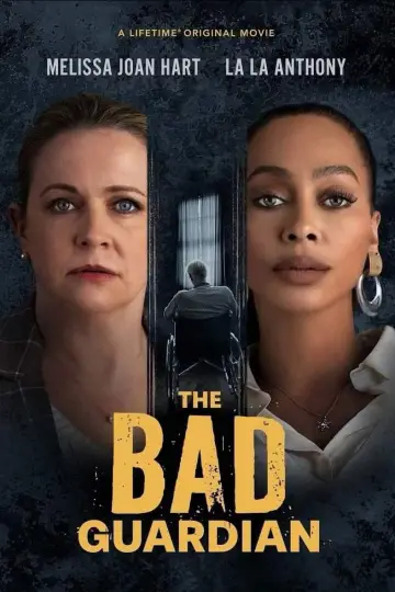 Постер до фильму"The Bad Guardian" #738344