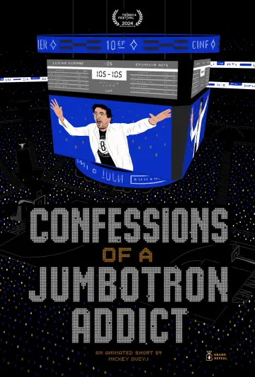 Постер до фильму"Confessions of a Jumbotron Addict" #1114363