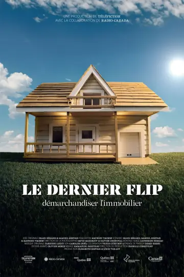 Le dernier flip: démarchandiser постер