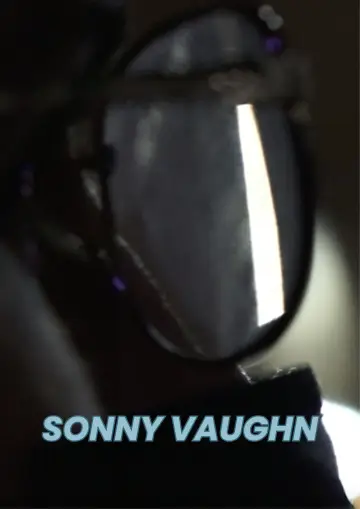 Постер до фильму"Sonny Vaughn" #1146153
