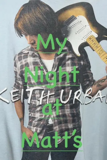 Постер до фильму"My Night at Matt