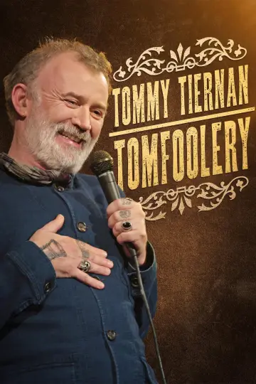 Постер до фильму"Tommy Tiernan: Tomfoolery" #1107691