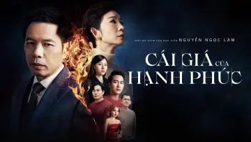 Cái Giá Của Hạnh Phúc постер