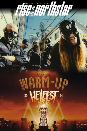Постер до фільму "Rise of the Northstar - Hellfest Warm-Up Tour à la Philharmonie de Paris" #468366