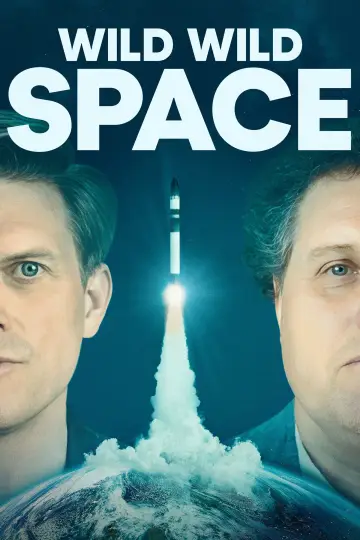 Постер до фильму"Wild Wild Space" #1117644