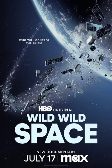 Постер до фильму"Wild Wild Space" #1117647