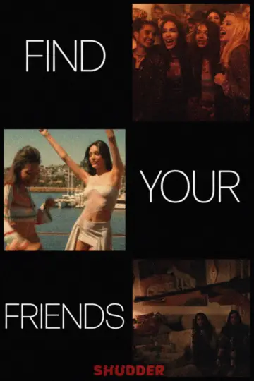 Постер до фильму"Find Your Friends" #839046
