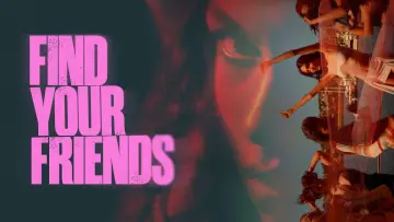 Задник до фильму"Find Your Friends" #910910