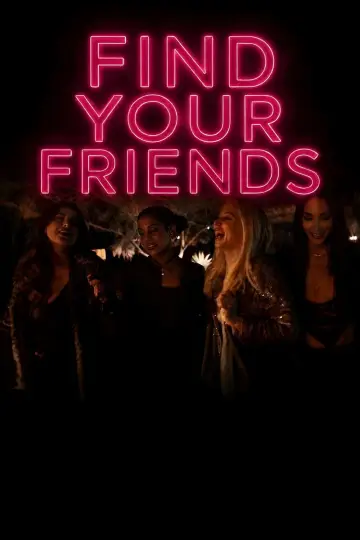 Постер до фильму"Find Your Friends" #910916