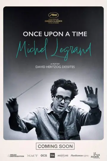 Постер до фильму"Il était une fois Michel Legrand" #534871
