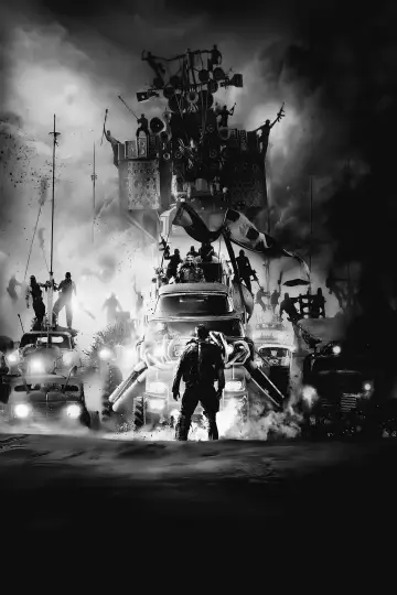 Mad Max: Fury Road - Introduction to Black & Chrome Edition by George Miller постер