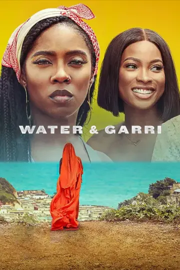 Постер до фильму"Water & Garri" #1109319