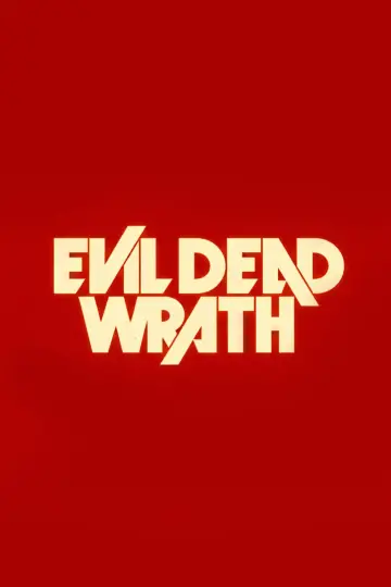 Постер до фильму"Evil Dead Wrath" #842930