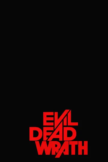 Постер до фильму"Evil Dead Wrath" #842931